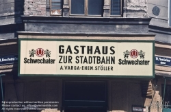 Viennaslide-03690008 Wien, Schild Gasthaus zur Stadtbahn